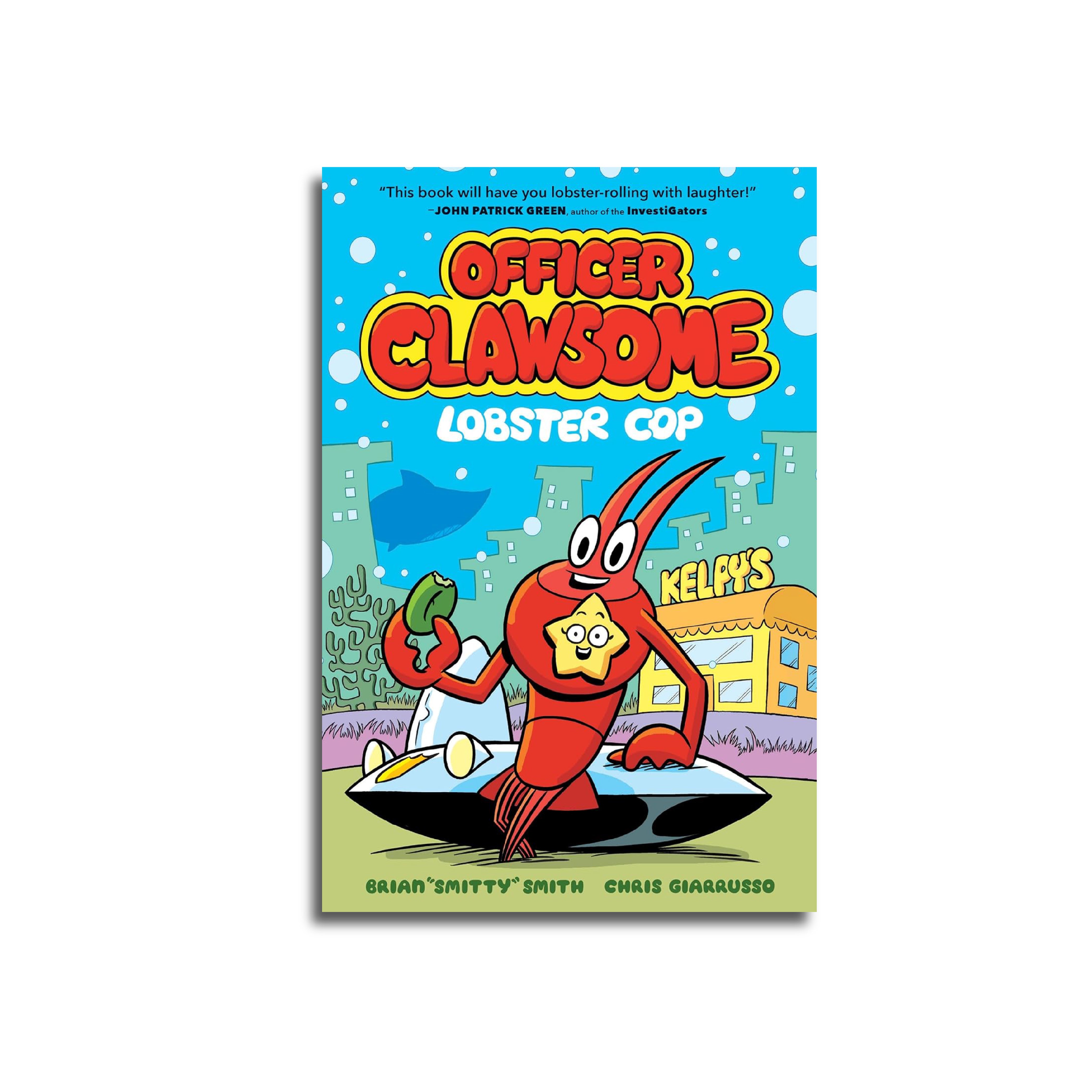 Officer Clawsome: Lobster Cop : Book 1