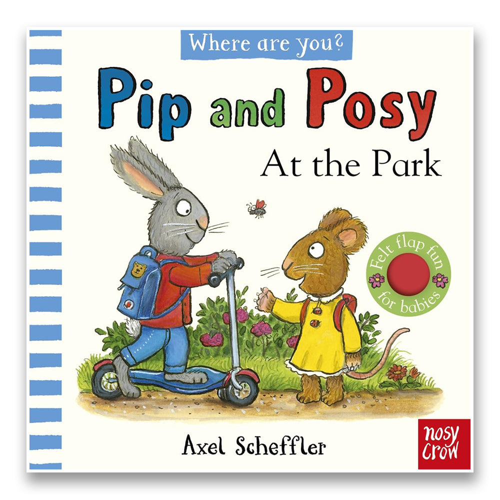 Pip and Posy, Where Are You? At the Park (A Felt Flaps Book)