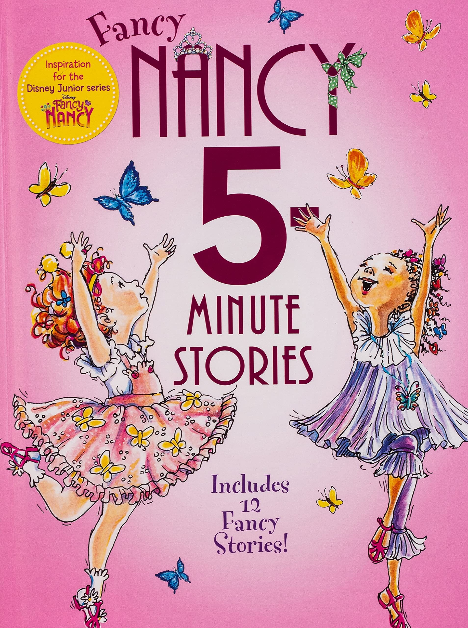 FANCY NANCY: 5-MINUTE STORIES