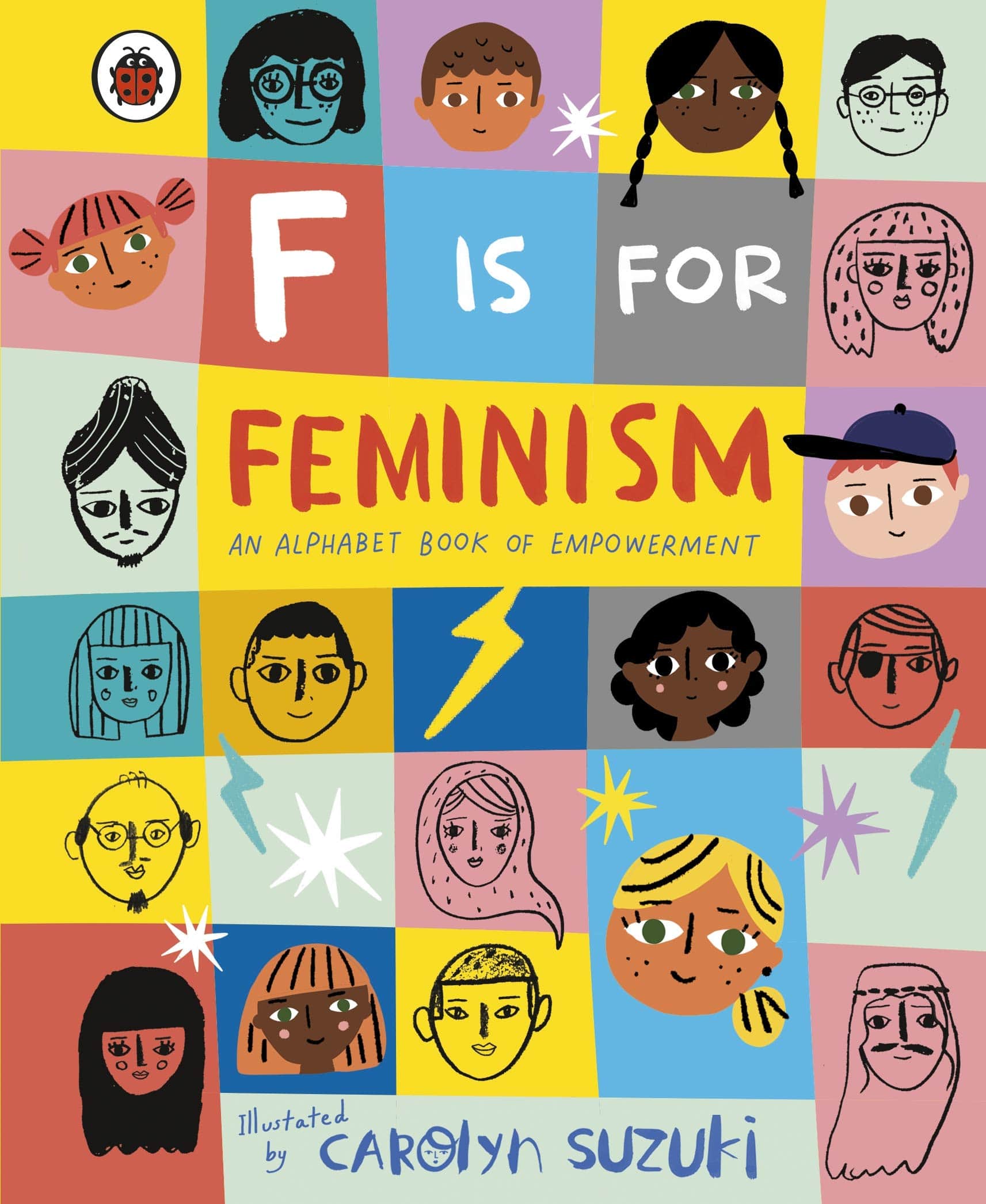 F IS FOR FEMINISM: AN ALPHABET BOOK OF EMPOWERMENT