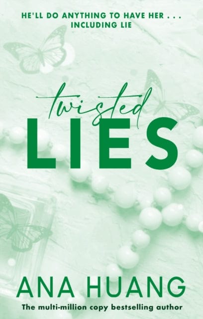 Twisted Lies : The Tiktok Sensation! Fall Into A World Of Addictive Romance…