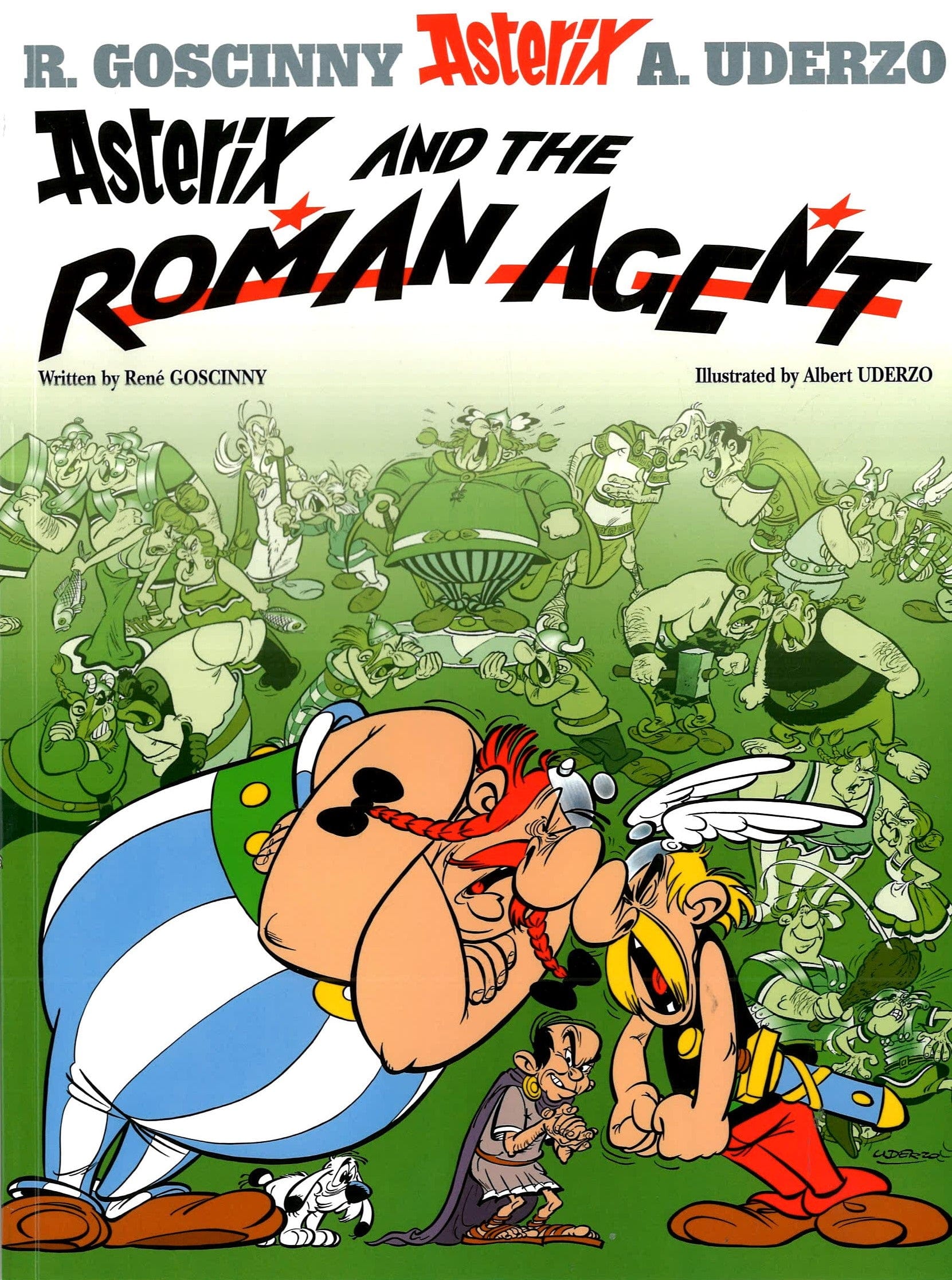 ASTERIX: ASTERIX AND THE ROMAN AGENT : ALBUM 15