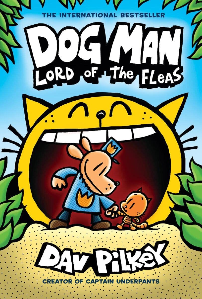 DOG MAN: LORD OF THE FLEAS: A GRAPHIC NOVEL (DOG MAN #5): FROM THE CREATOR OF CAPTAIN UNDERPANTS  - DAV PILKEY