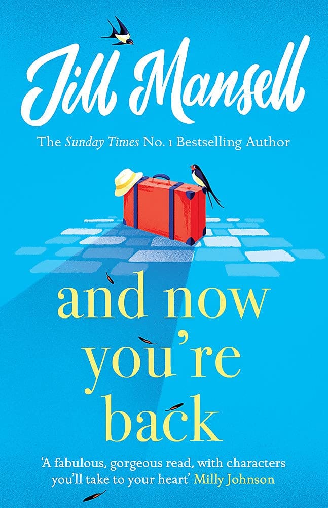 AND NOW YOU'RE BACK - JILL MANSELL