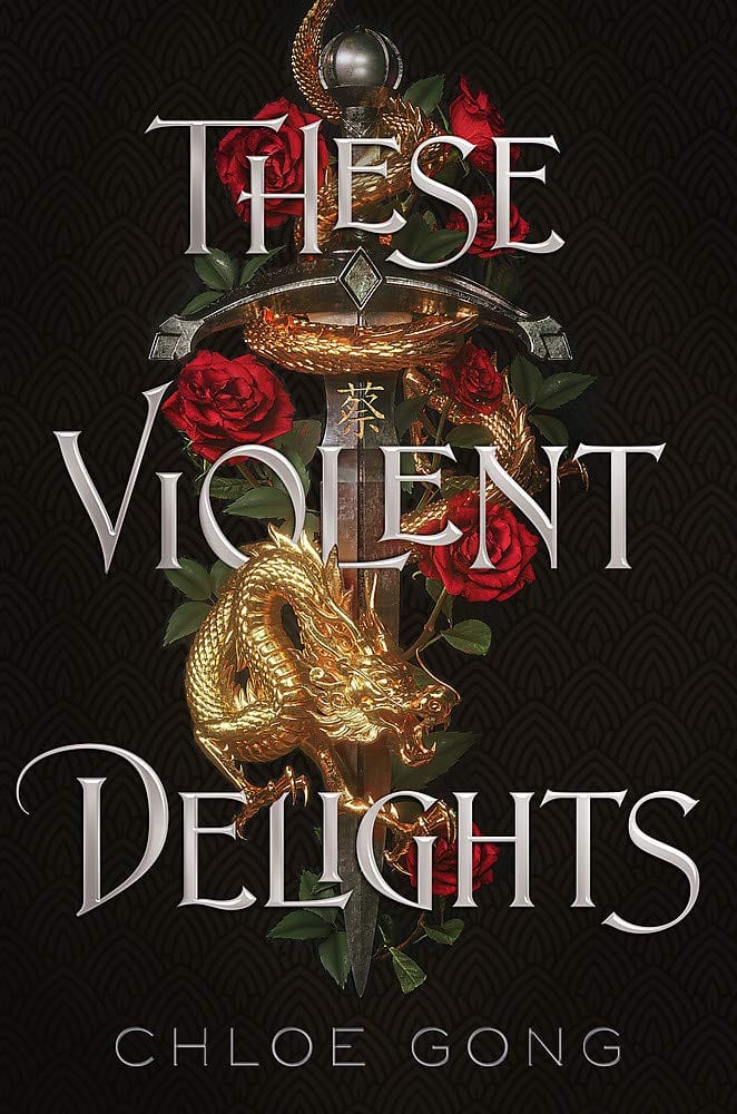 THESE VIOLENT DELIGHTS