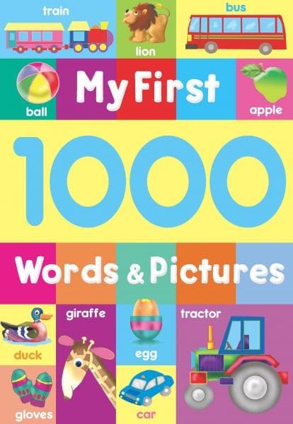 MY FORST 1000 WORDS AND PICTURES